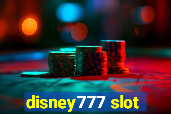 disney777 slot