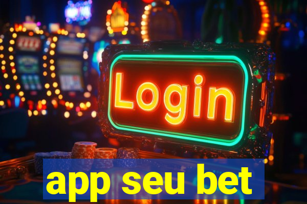 app seu bet