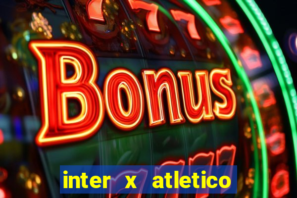 inter x atletico mg palpite