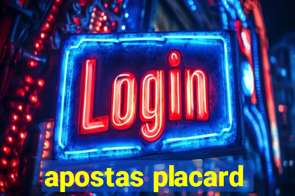 apostas placard