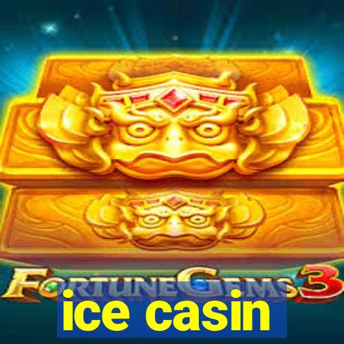 ice casin