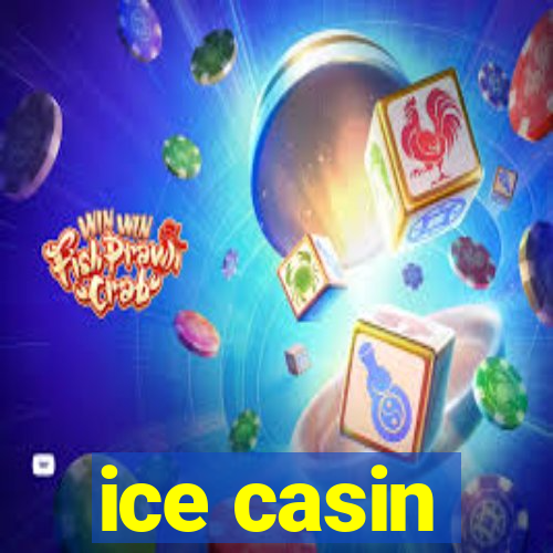 ice casin