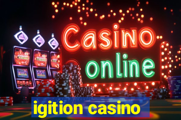 igition casino