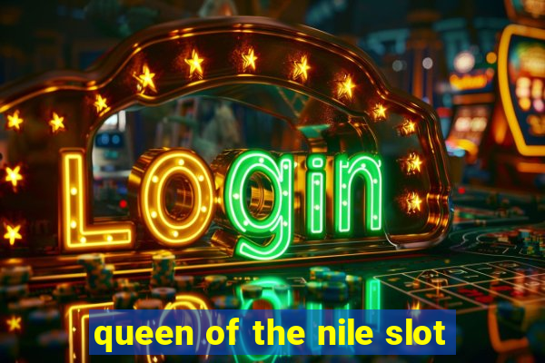 queen of the nile slot