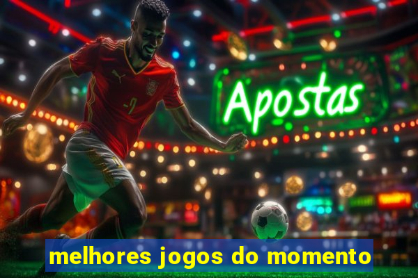 melhores jogos do momento