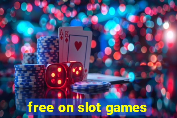 free on slot games