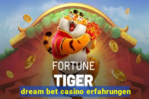 dream bet casino erfahrungen