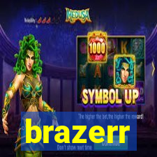 brazerr