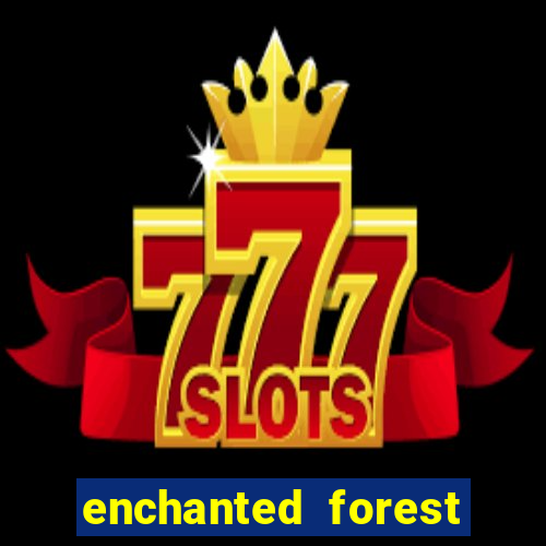 enchanted forest slot machine