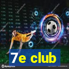 7e club