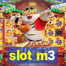 slot m3