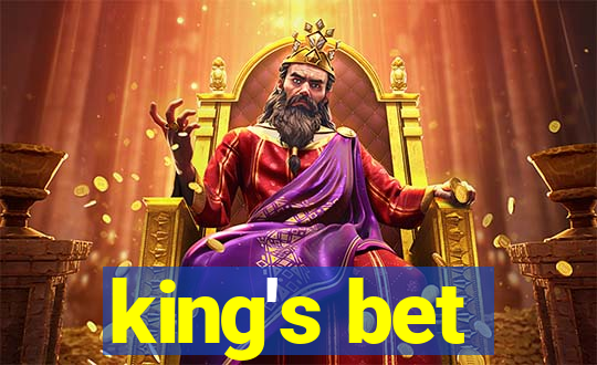 king's bet