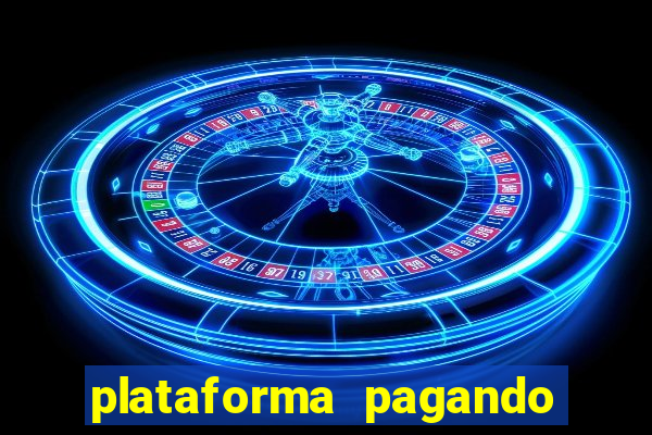 plataforma pagando no cadastro saque free