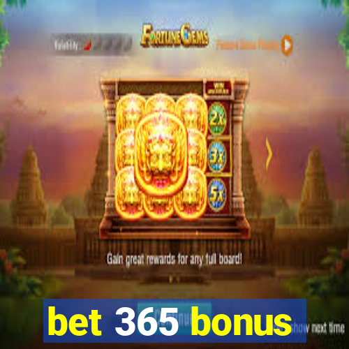 bet 365 bonus