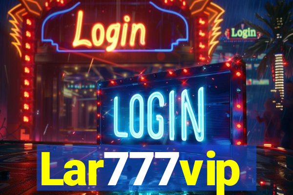 Lar777vip