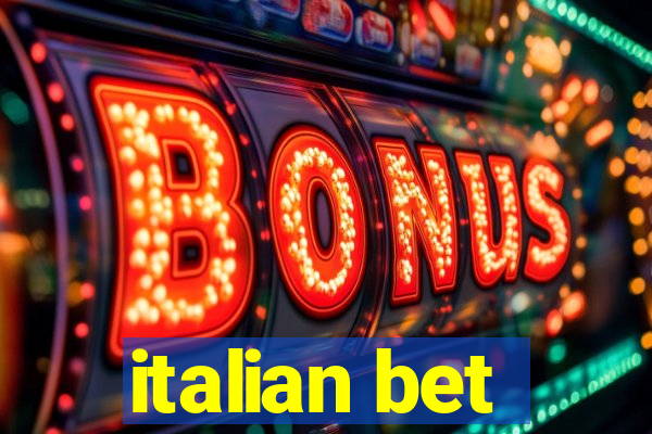 italian bet