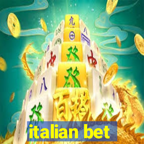 italian bet