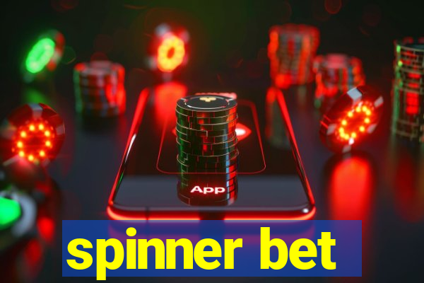 spinner bet