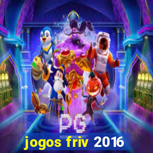 jogos friv 2016