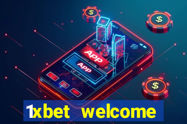 1xbet welcome casino bonus