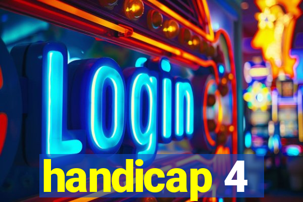 handicap 4