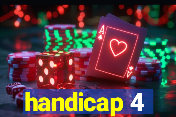 handicap 4