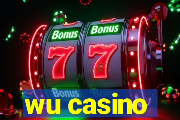 wu casino