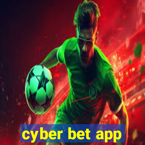 cyber bet app