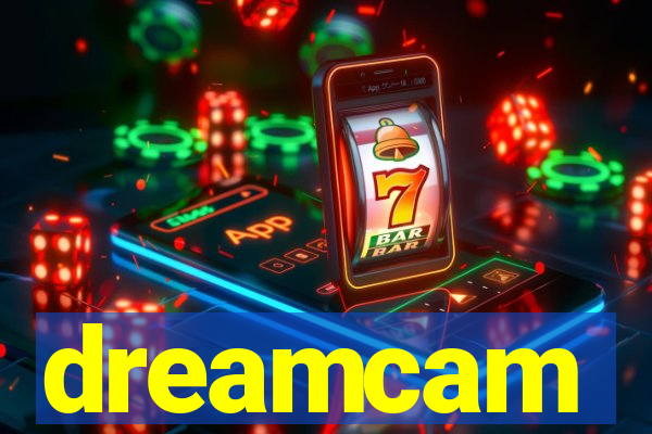 dreamcam