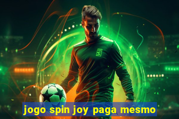 jogo spin joy paga mesmo