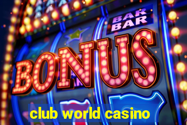 club world casino