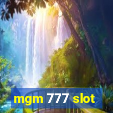 mgm 777 slot