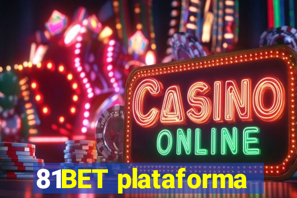 81BET plataforma