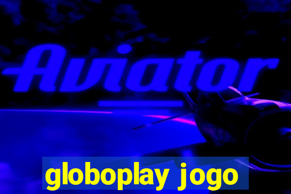 globoplay jogo