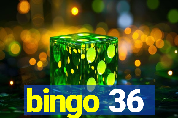 bingo 36