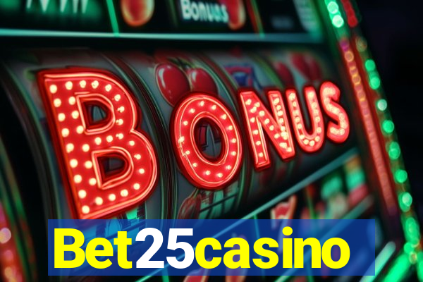 Bet25casino