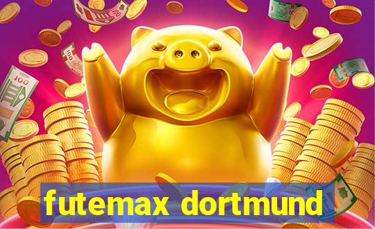 futemax dortmund