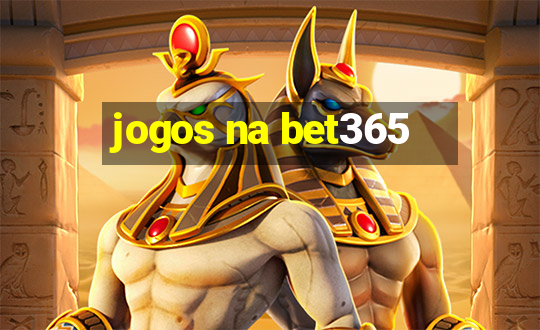 jogos na bet365