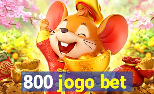 800 jogo bet