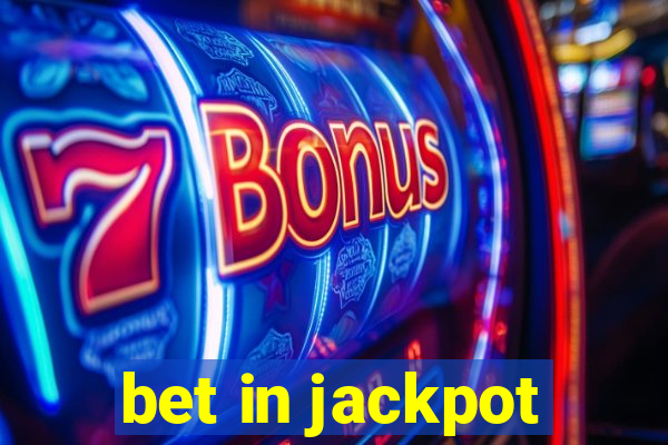 bet in jackpot