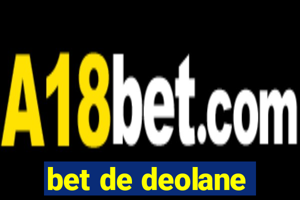 bet de deolane