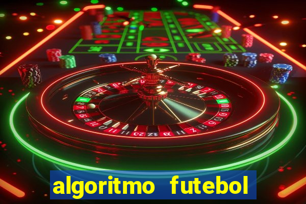 algoritmo futebol virtual bet365