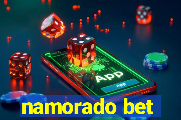 namorado bet