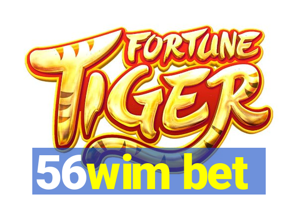 56wim bet