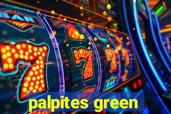 palpites green