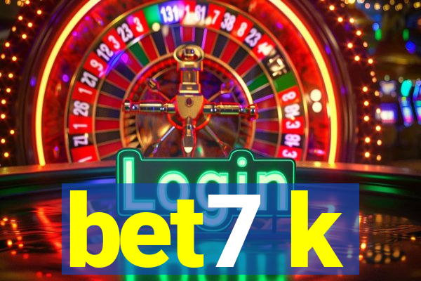 bet7 k