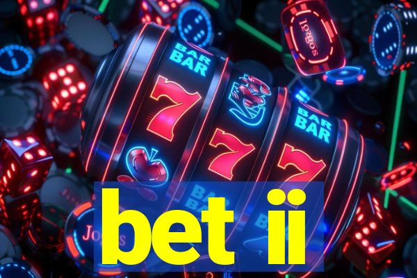 bet ii