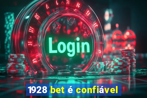 1928 bet é confiável