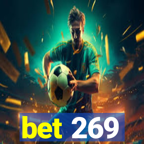 bet 269