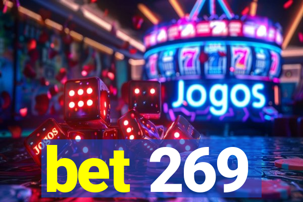 bet 269